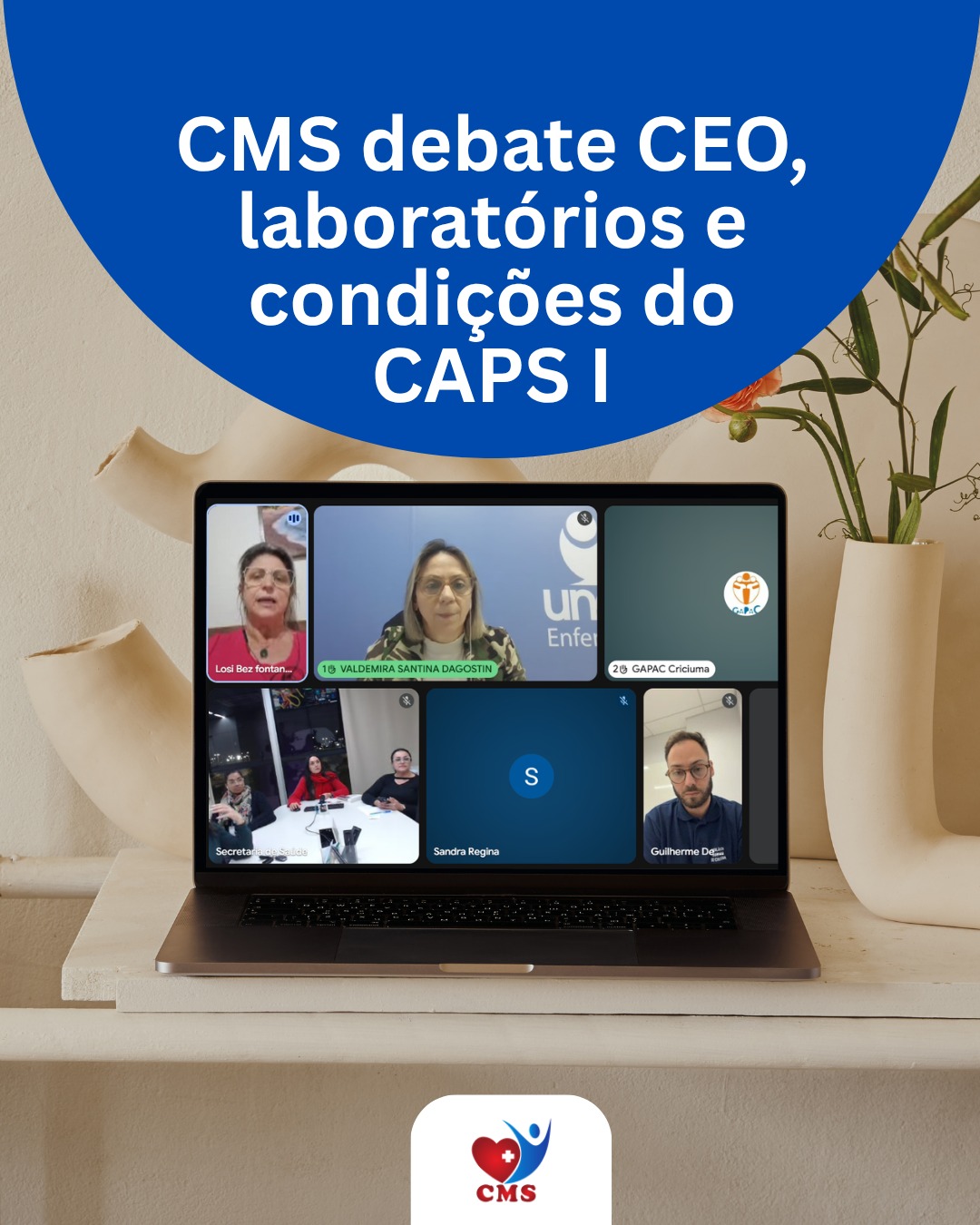 No momento, você está visualizando CMS debate atendimentos do CEO, exames laboratoriais, CAPS I e mudanças nos agendamentos